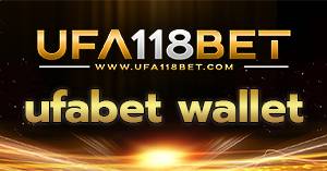 ufabet wallet ฝากถอนง่าย ไม่มีขั้นต่ำ 2023